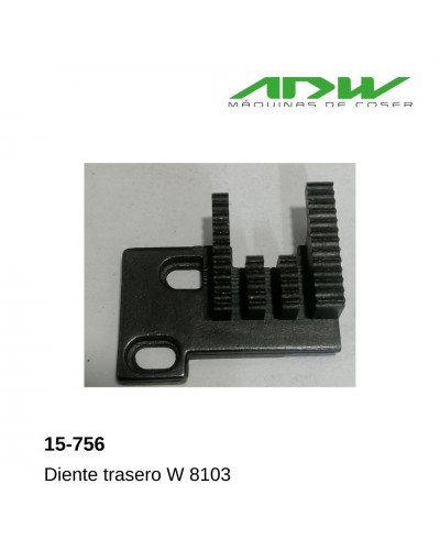 15-756 - Diente trasero W 8103
